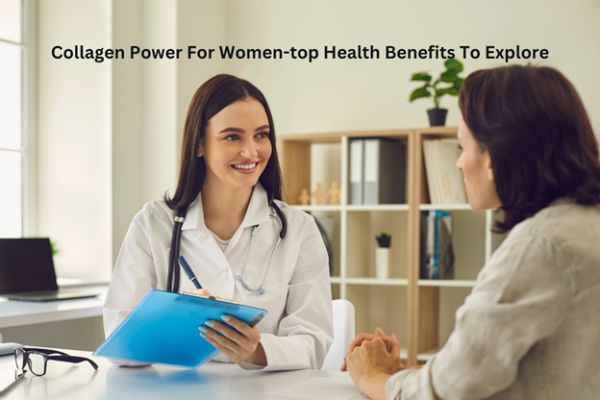 Collagen Power for Women-top Health Benefits to Explore