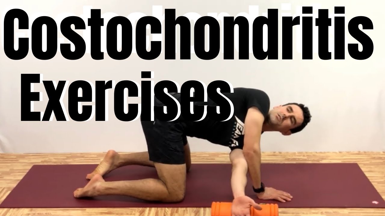 10 Must-Try Costochondritis Exercises to Relieve Chest Pain Naturally