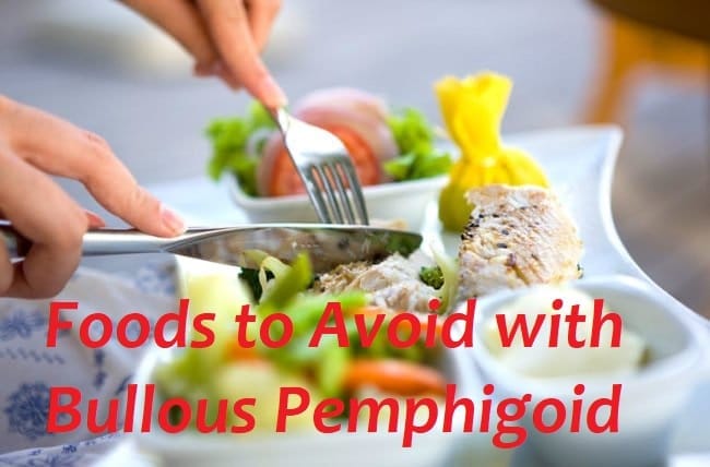 Foods to Avoid with Bullous Pemphigoid: What to Cut Out Today