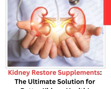 Kidney Restore Supplements