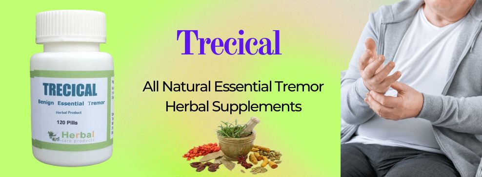 Trecical – All Natural Essential Tremor Herbal Supplements